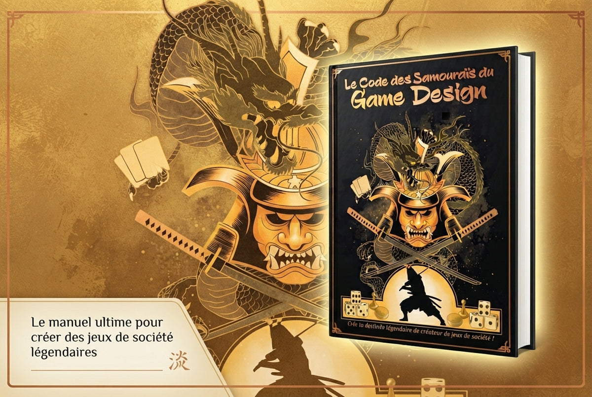 Le Code des Samouraïs du Game Design (Version dédicacée par l'Auteur)
