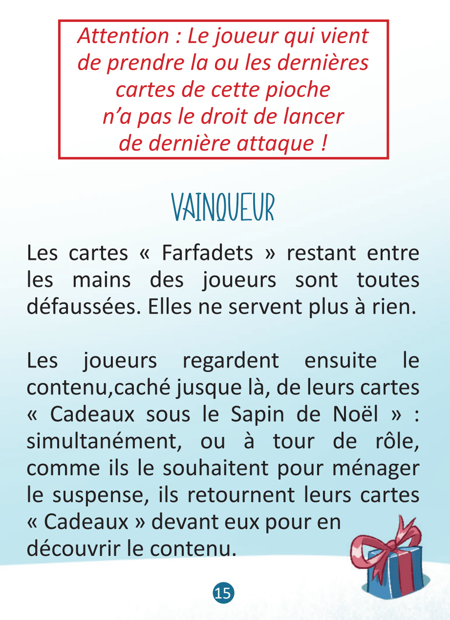 Les Farfadets volent les paquets (série limitée de lancement à 100 exemplaires)