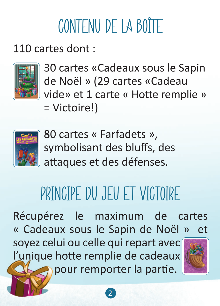 Les Farfadets volent les paquets (série limitée de lancement à 100 exemplaires)